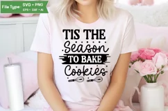 Tis The Season To Bake Cookies SVG Cut File | Farmhouse Product Image 1