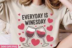 Everyday is winesday PNG, Wine Lover Sublimation PNG Product Image 2