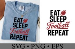 Eat Sleep Football Repeat Svg | Game Day Svg | Shirt Svg Product Image 2