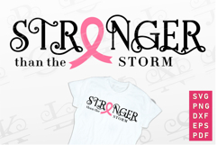 Stronger Than The Storm SVG, Breast Cancer Motivational SVG Product Image 1