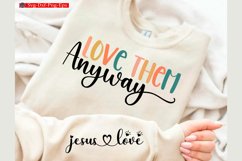 Love them anyway jesus love Valentine Sleeve SVG Product Image 1