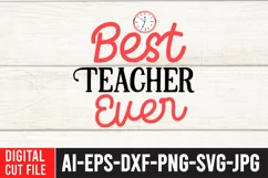 Best Teacher Ever SVG Cut File | Teacher SVG Cut File Product Image 2