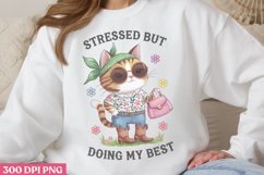 Stressed But Doing My Best PNG, Funny Cat Sublimation PNG Product Image 1