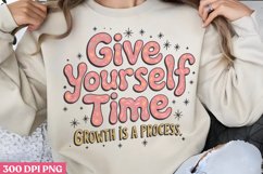 Give Yourself Time. PNG, Retro Motivation Sublimation PNG Product Image 2