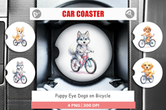 Puppy Eye Dogs on Bicycle Car Coaster Product Image 1