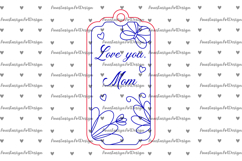 Mothers day gift tag svg, Love you Mom laser cut Product Image 2