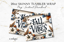 Rustic Fall Vibes Pumpkin 20 oz Tumbler Wrap PNG Sublimation Product Image 2