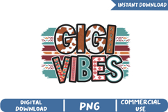 Gigi Vibes Sublimation, WesterenMama Png Product Image 1