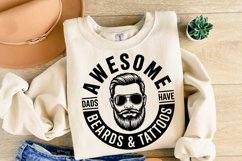 Dads have beards &amp; tattoos svg | Shirt Svg Product Image 2