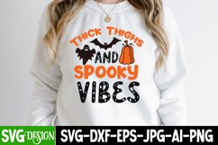 Thick Thighs And Spooky Vibes Halloween SVG | Halloween SVG Product Image 2