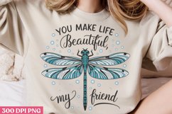 You make life beautiful, PNG, Retro Dragonfly Sublimation PN Product Image 2