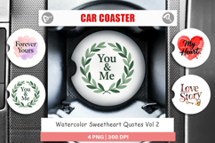 Sweetheart Quotes Car Coaster Product Image 1