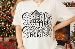 Snuggle And Watch It Snow Svg, Cozy Christmas Holiday Svg. Product Image 2