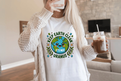 Keep earth clean it's not Uranus PNG Sublimation | Earth Day Product Image 2