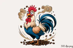 Rooster on coffee beans PNG, Animal Funny Quotes Sublimation Product Image 1