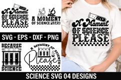 Science SVG Design - A Moment Of Science Please Product Image 1