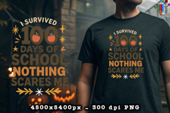 I Survived 100 Days of School Nothing Scares Me PNG Product Image 2