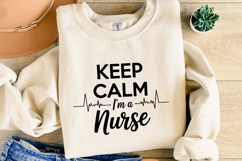 Keep Calm I&#039;m a Nurse svg | Svg Cut Files | Shirt Svg Product Image 2