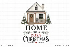 Home For A Cozy Christmas PNG Sublimation Design - Rustic Product Image 4