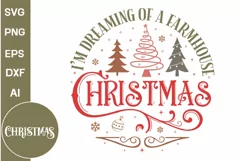I'm Dreaming Of A Farmhouse Christmas Round Sign SVG Design Product Image 1