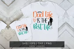 Dad life is the best life SVG Design, Father's Day SVG Desig Product Image 1