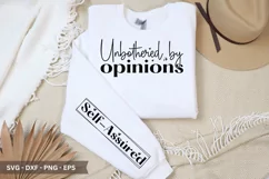 Unbothered by Opinions - Strong Woman Sleeve T shirt Design Product Image 1