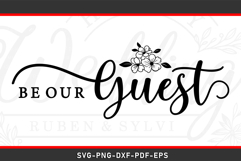 Be Our Guest, Farmhouse Sign SVG Product Image 1