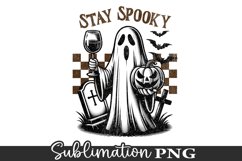 Stay Spooky, Halloween Funny Ghost Sublimation - PNG Design Product Image 1