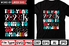 This Year 2023 Is Going To Be Amazing Retro SVG Design Product Image 1