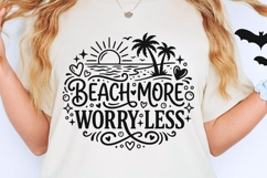 Beach More Worry Less Svg, Summer Vibes Svg, Vacation Svg. Product Image 2