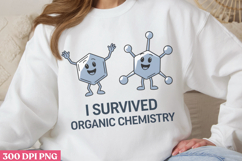 I survived organic chemistry PNG, Chemistry Sublimation PNG Product Image 2
