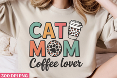 Cat Mom Coffee Lover PNG, Cat Mom Sublimation PNG Product Image 2