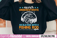 Never Underestimate An Old Man With A Fishing Rod SVG Product Image 1