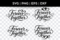 Forever Together SVG Bundle | PNG Product Image 4