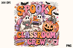 Spooky Classroom Crew Ghost Teacher Halloween PNG Product Image 1