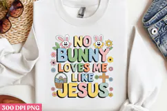 NO BUNNY LOVES ME LIKE JESUS PNG, Jesus Sublimation PNG Product Image 2