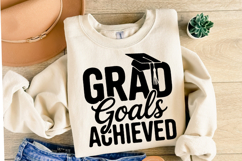 Grad Goals Achieved svg | Graduation Svg | Shirt Svg Product Image 2