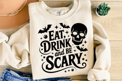 Eat Drink and be Scary Svg | Halloween Svg | Shirt Svg Product Image 2