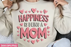 Happiness is being a mom PNG, Mothers Day Sublimation PNG Product Image 2