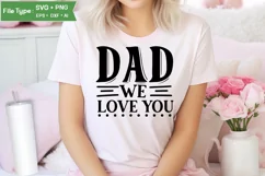 Dad We Love You SVG Cut File | Father's Day SVG Design Product Image 1