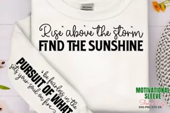 Rise above the storm find the sunshine Sleeve SVG PNG Product Image 1
