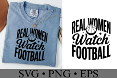 Real Women watch Football Svg | Game Day Svg | Shirt Svg Product Image 2