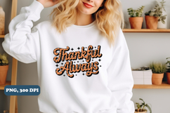 Thankful always png sublimation design Product Image 2