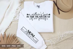 A Mother's Love SVG - Mother's Day Sleeve T shirt Design Product Image 1