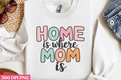 Home is where mom is PNG, Retro Mother Sublimation PNG Product Image 2