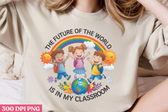 The Future of the World PNG, Teacher Sublimation Bundle PNG Product Image 2