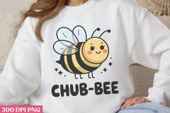 Chub Bee PNG, Funny Puns Sublimation PNG Product Image 1