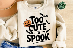 Too Cute to Spook Svg | Halloween Svg | Svg Cut Files Product Image 2