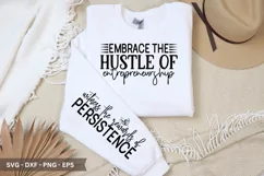 Embrace the Hustle S VG Design - Sleeve T-Shirt Design Product Image 1