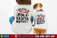 I believe in santa paws SVG, Christmas Dog SVG Product Image 1